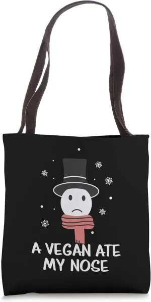 A Vegan Ate My Nose Funny Christmas Showman Carrot Eater Tote Bag
