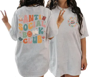 Anti Social Book Club Shirt - Reading Groovy 2 Sided T-Shirt for Librarian Book Lovers