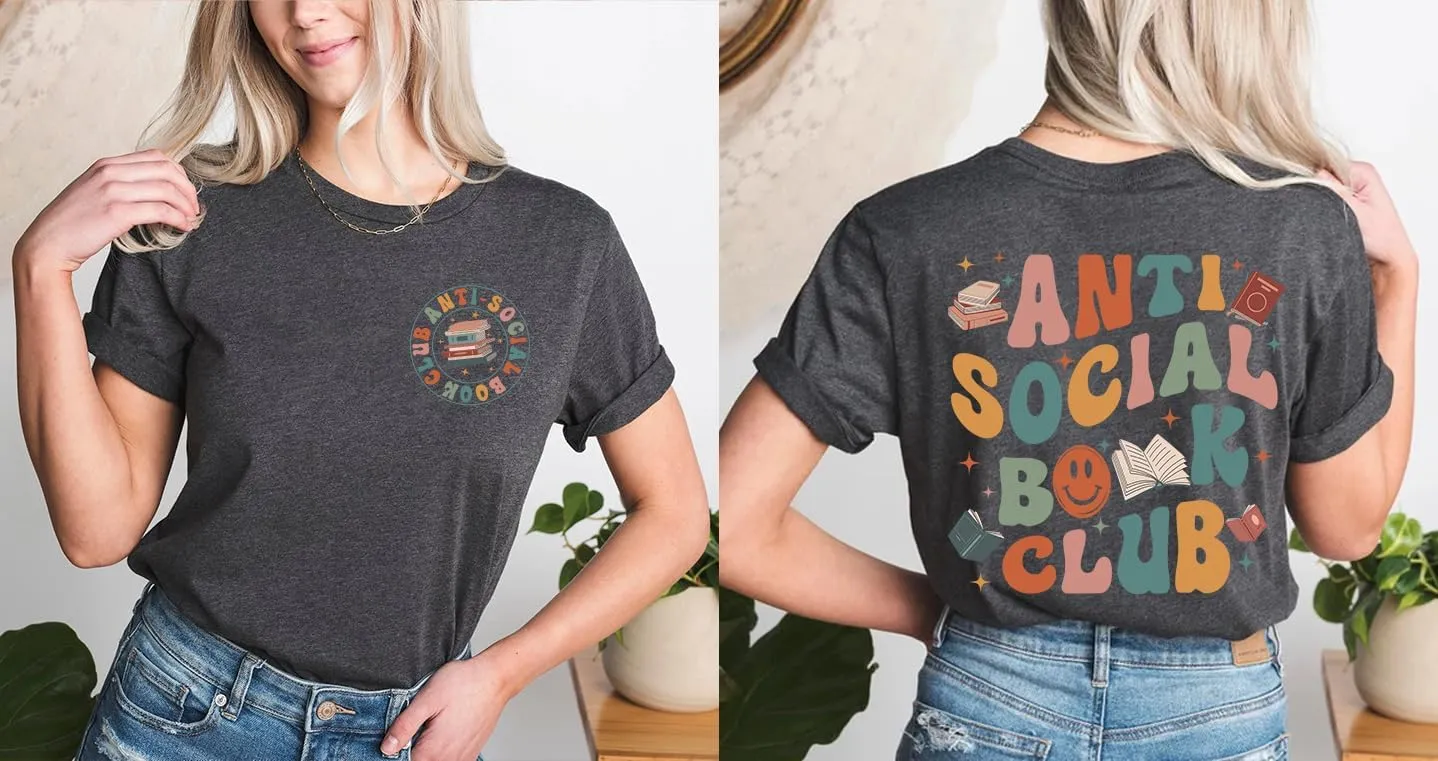 Anti Social Book Club Shirt - Reading Groovy 2 Sided T-Shirt for Librarian Book Lovers