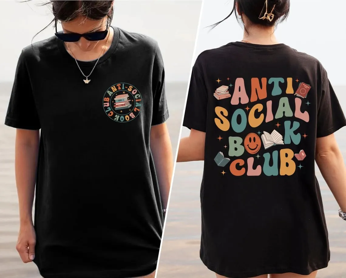 Anti Social Book Club Shirt - Reading Groovy 2 Sided T-Shirt for Librarian Book Lovers