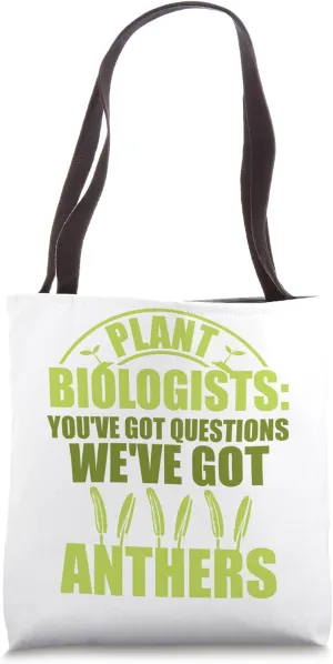Botany Botanist Botanical Plant Biologists Plant Biology Tote Bag