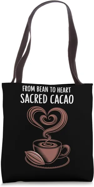 Cacao Ceremony Participant Sacred Plant Ritual Heart-Opening Tote Bag