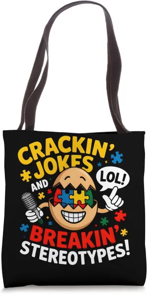 Crackin' Jokes Autism Awareness Breakin' Stereotypes Tote Bag