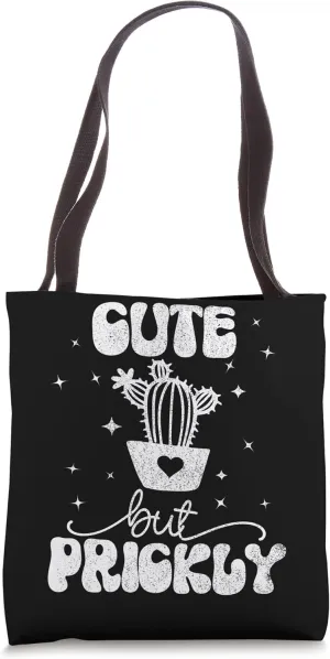 Cute But Prickly Funny Cactus Succulent Plant Gardening Tote Bag