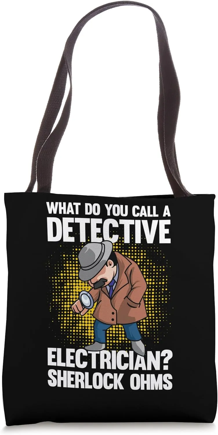 Detective Electrician Ohms Tote Bag