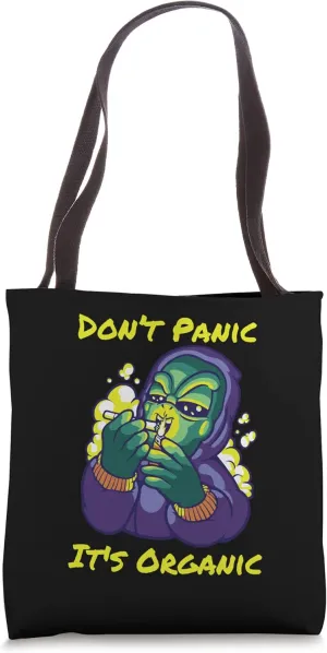Don't Panic It's Organic Marijuana Plant Cannabis Tote Bag