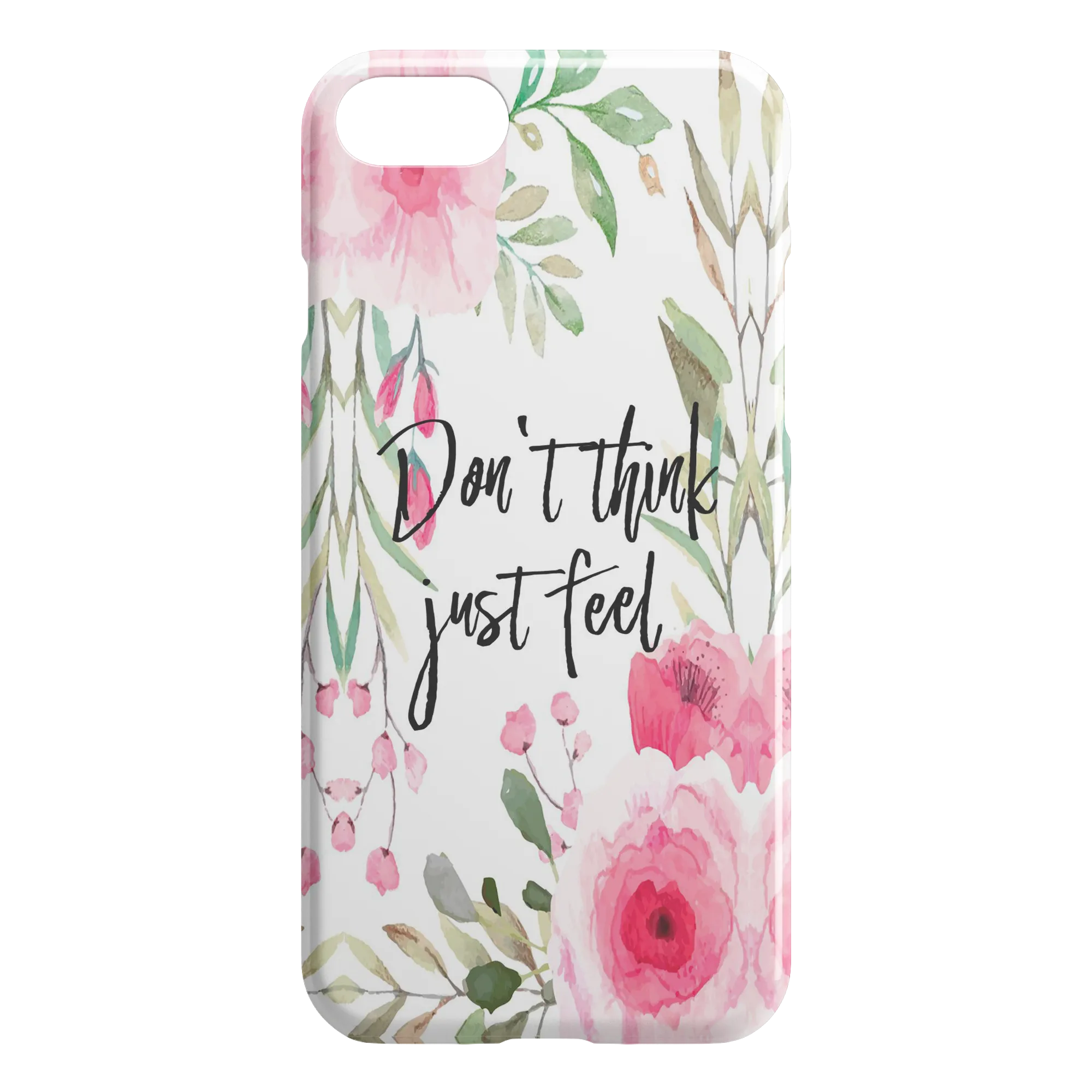 Don't Think Just Feel Spring iPhone Case