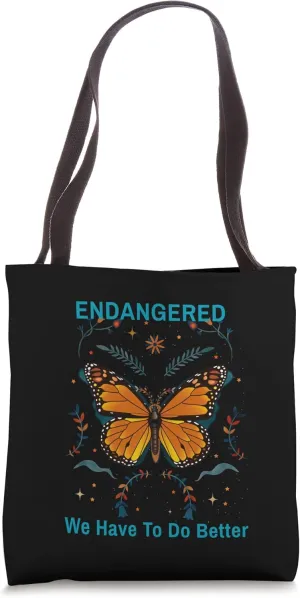 Endangered Monarch Butterfly Plant Milkweed.Save Its Habitat Tote Bag