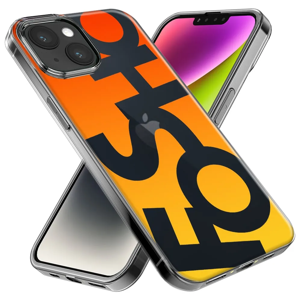 For Apple iPhone 13 Pro Max Orange Yellow Clear Funny Text Quote Fosho Design Hybrid Protective Phone Case Cover