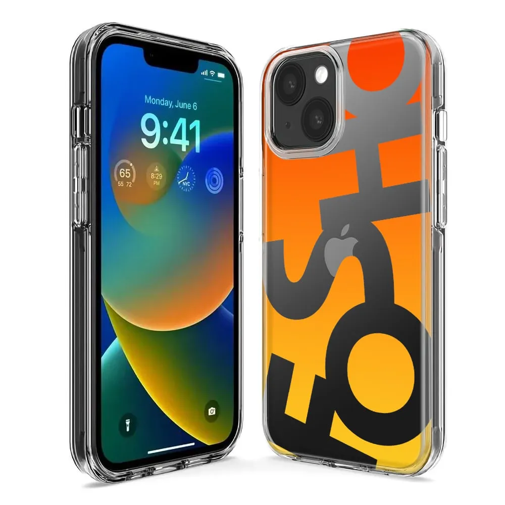 For Apple iPhone 13 Pro Max Orange Yellow Clear Funny Text Quote Fosho Design Hybrid Protective Phone Case Cover
