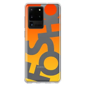 For Samsung Galaxy S20 Ultra Orange Yellow Clear Funny Text Quote Fosho Design Hybrid Protective Phone Case Cover