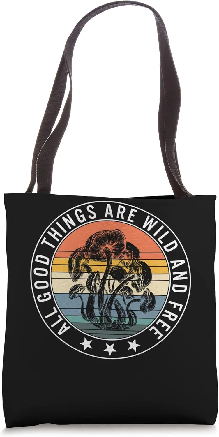 Fungi Good Things Wild Free Mushroom Fungus Botanical Plant Tote Bag
