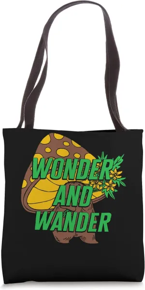 Fungi Wonder Wander Singing Mushroom Fungus Botanical Plant Tote Bag