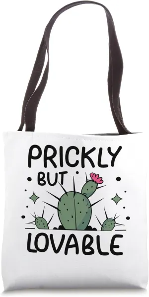 funny prickly but lovable cactus plant lovers cacti graphic Tote Bag