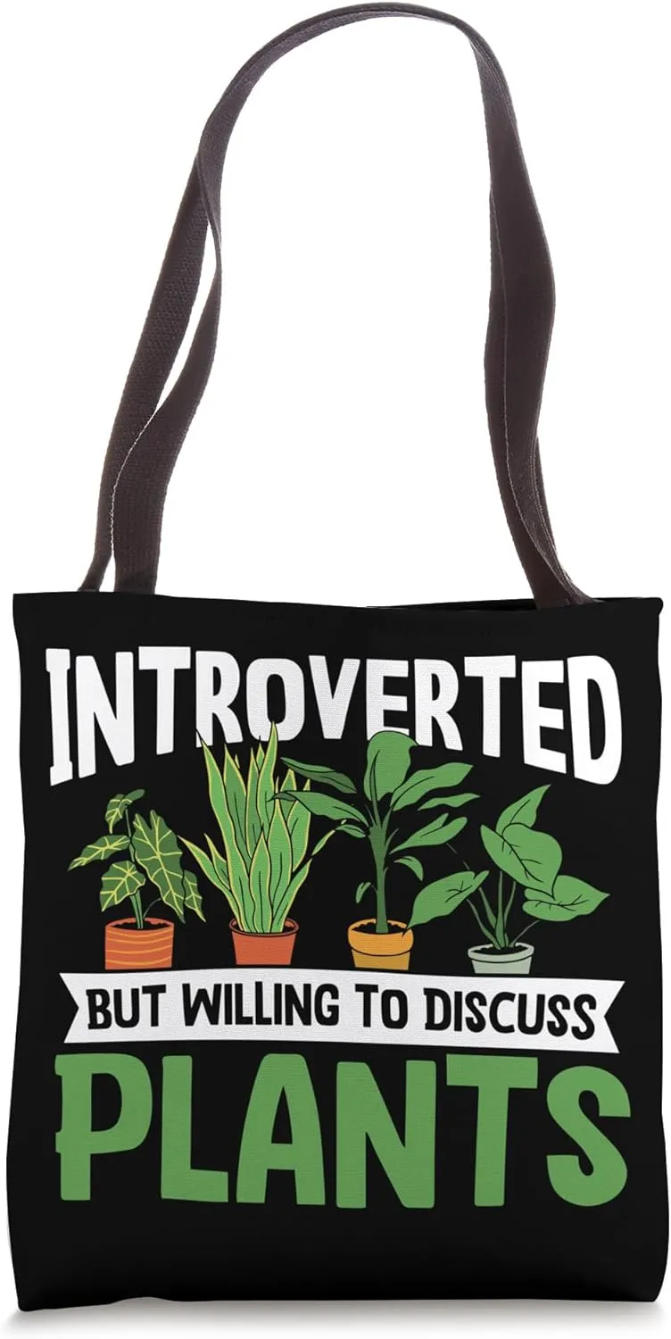 Gardening Potted Plant Introverted But Willing To Discuss Tote Bag
