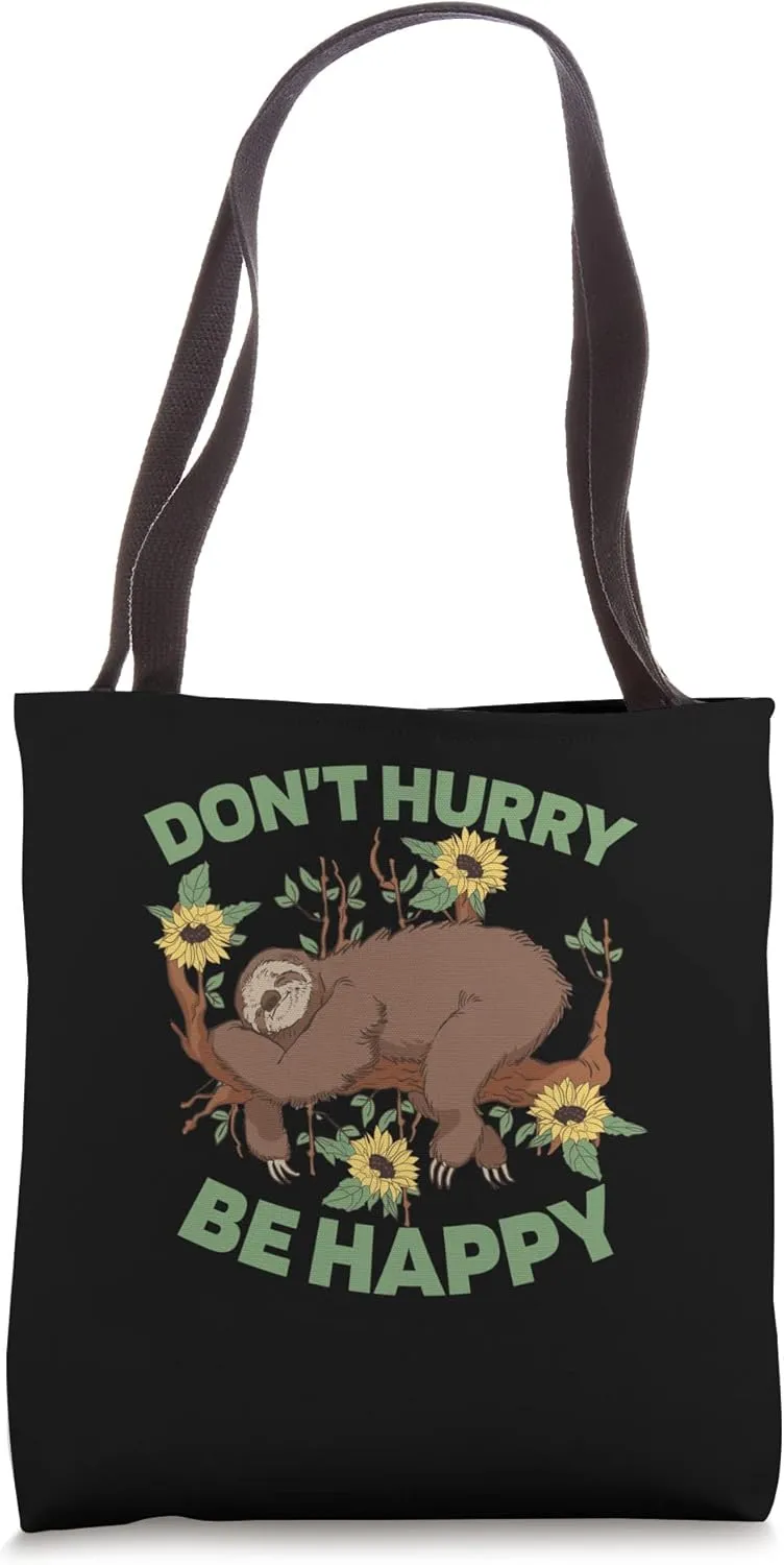 Gardening Sunflower Gardener - Don't Hurry Be Happy Tote Bag