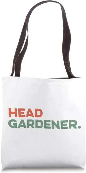 Head Gardener Funny Gardening Flower Planting Seeds Plants Tote Bag