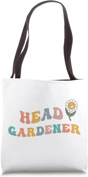 Head Gardener Funny Gardening Plants Flowers Seeds Gardeners Tote Bag