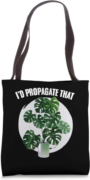 Horticulture I'd Propagate That Gardening Center House Plant Tote Bag