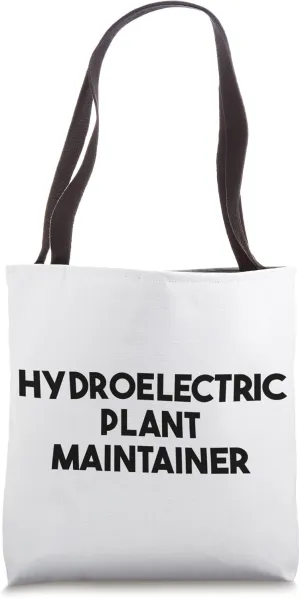 Hydroelectric Plant Maintainer Tote Bag