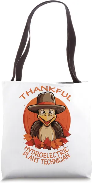 Hydroelectric Plant Technician Funny Thanksgiving & Fall Tote Bag