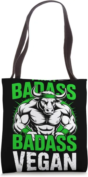 I'm A Badass Vegetarian Weightlifter Vegan Bodybuilder Tote Bag