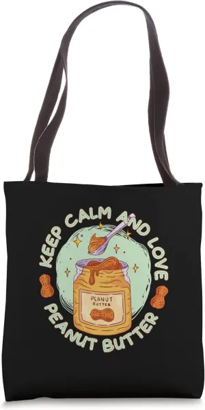 Keep Calm & Love Peanut Butter Edible Seed Peanut Tote Bag