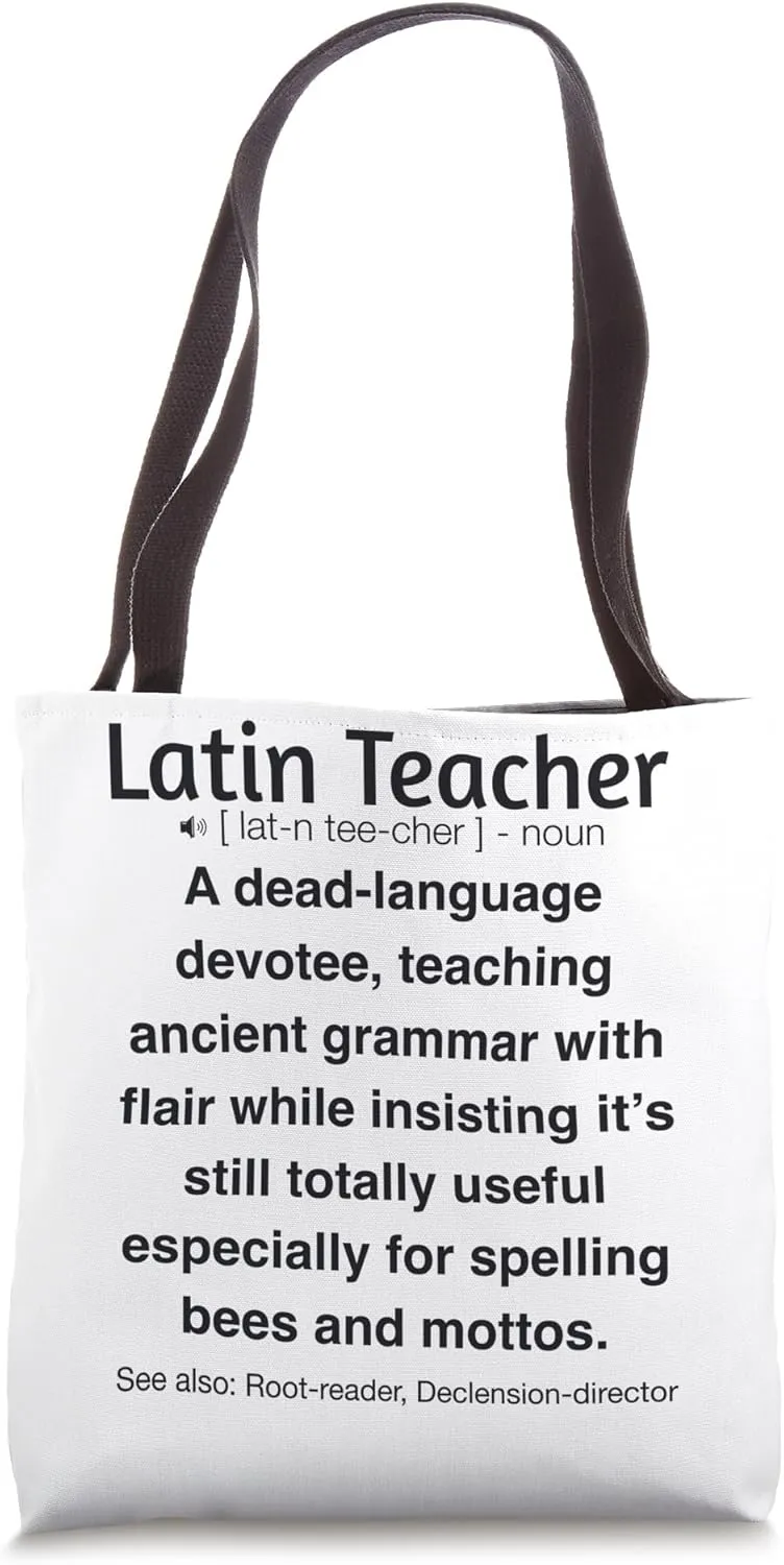 Latin Teacher Tote Bag