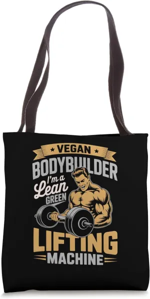 Lean Green Lifting Machine Vegan Bodybuilder Gym Tote Bag