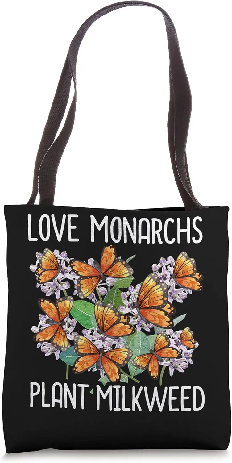 Monarch Butterfly Love Monarchs Plant Milkweed Tote Bag