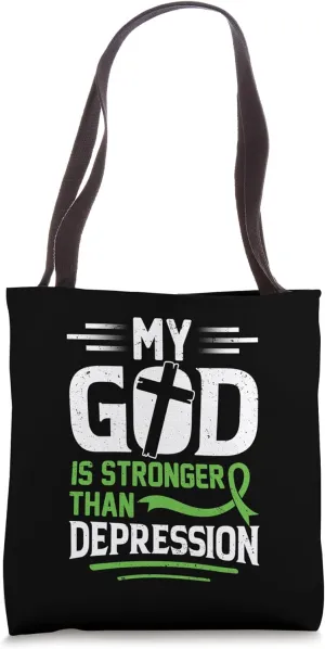 My God Is Stronger Than Depression Christian Mental Health Tote Bag