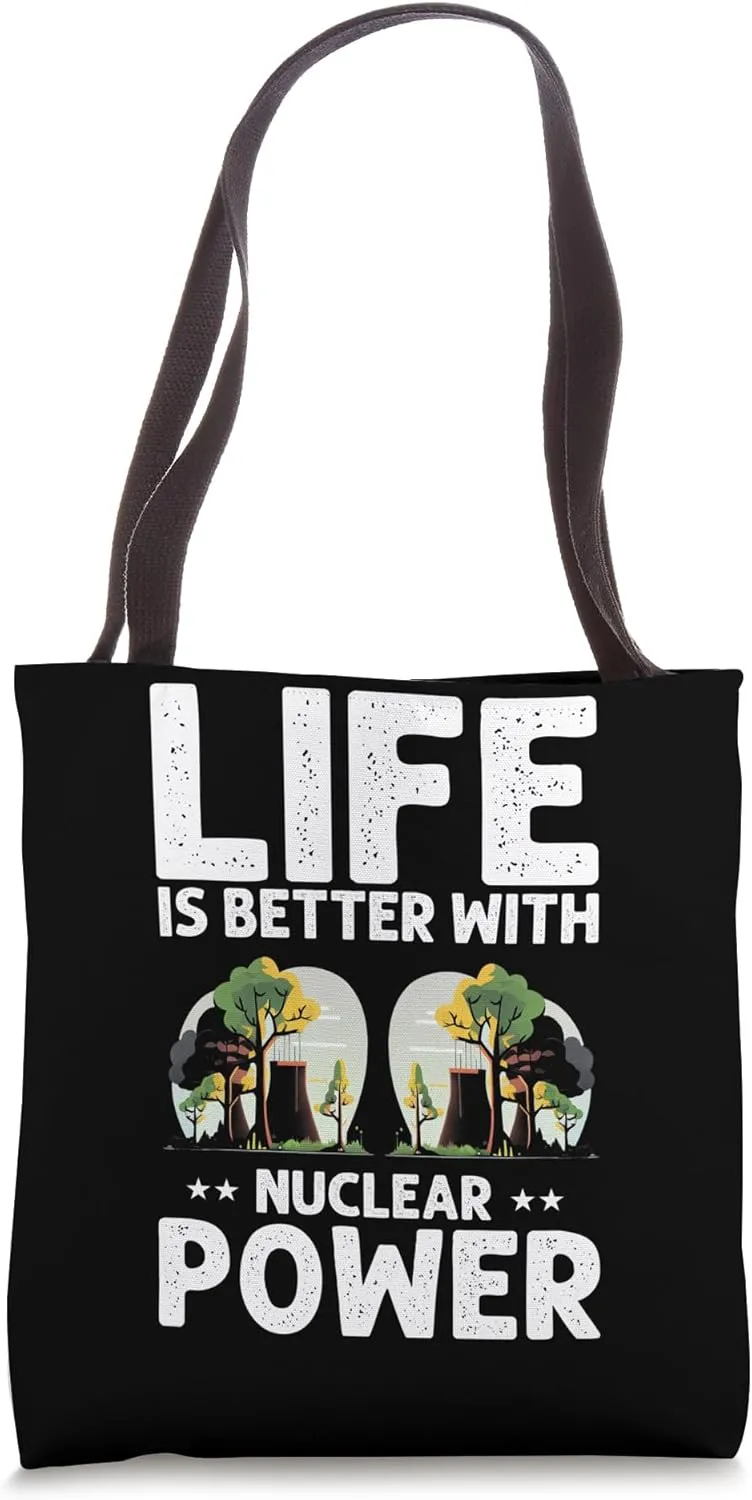 Nuclear Energy Quote for Nuclear Power Tote Bag