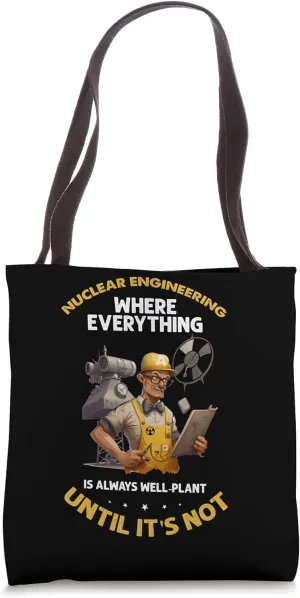 Nuclear Energy Quote for Nuclear Power Tote Bag