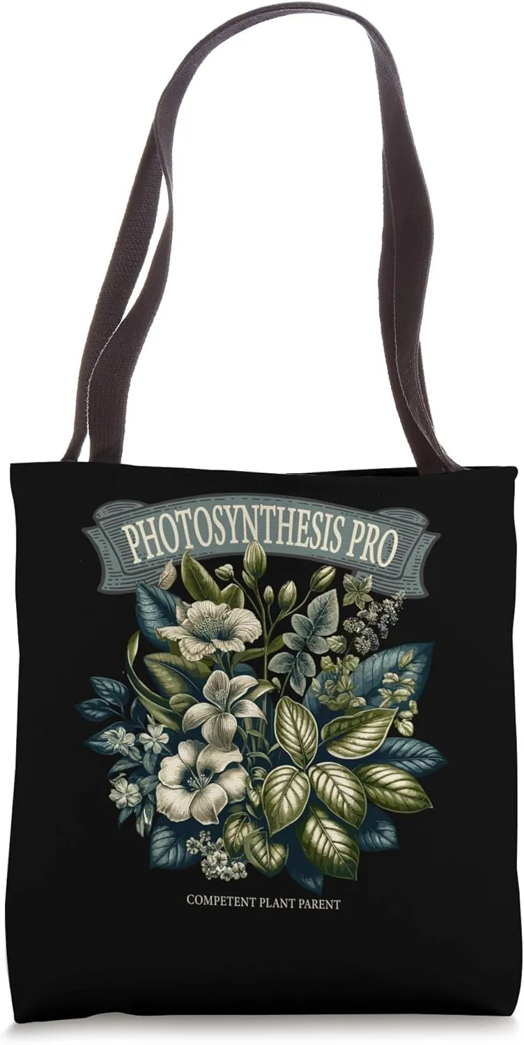Photosynthesis Pro Indoor Plants Enthusiast Gardener Plant Tote Bag