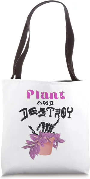 Plant and Destroy (Back print) Tote Bag
