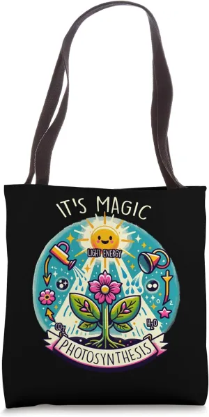 Plant Lover Flowers Magic Photosynthesis Pun Funny Gardener Tote Bag