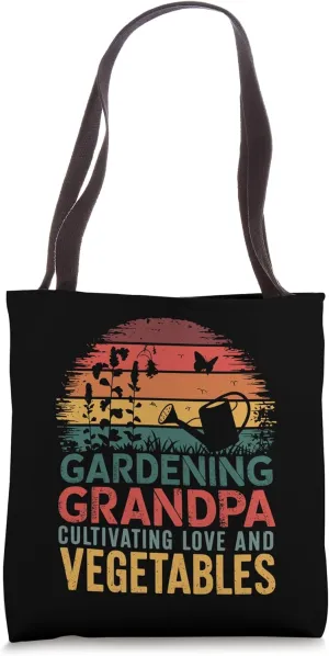 Plant Lover Gardener Grandpa And Green Thumb Gardening Tote Bag