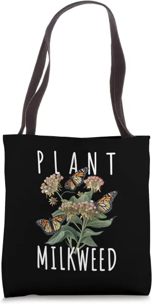 Plant Milkweed - Funny Butterfly Tote Bag