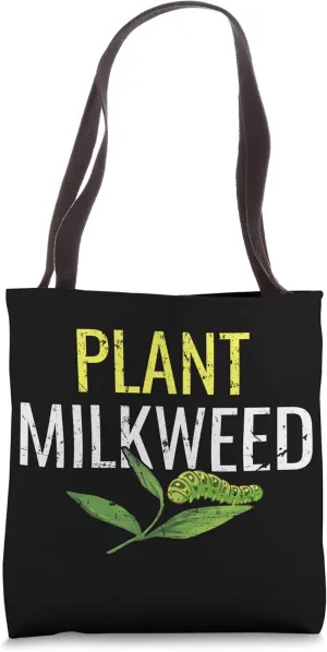 Plant Milkweed Lepidopterist Monarch Butterfly Tote Bag