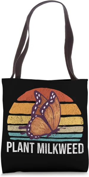 Plant Milkweed Monarch Butterfly Lover Tote Bag