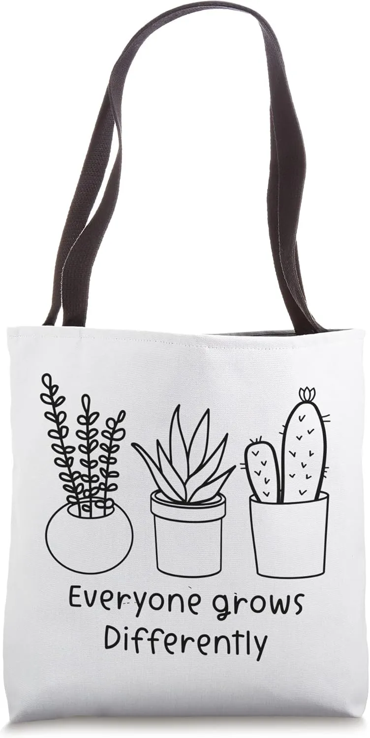 Plant Pots Garden Positive Vibes Everyone Grows Differently Tote Bag