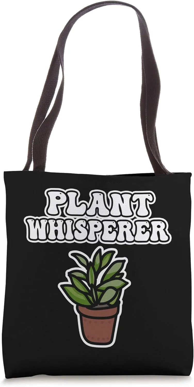 Plant Whisperer Rake Watering Garden Flowers Pot Gardener Tote Bag