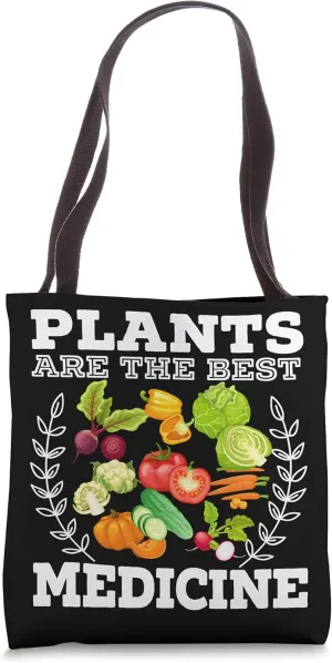 Plants Are The Best Medicine for a Plant Based Princess Tote Bag