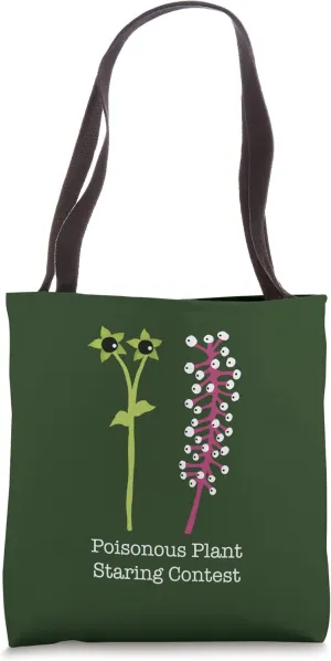 Poisonous Plant Staring Contest Tote Bag