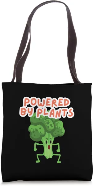 Powered By Plants Vegetarian Humor Herbivore Funny Vegan Tote Bag