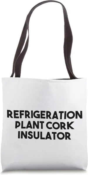 Refrigeration Plant Cork Insulator Tote Bag