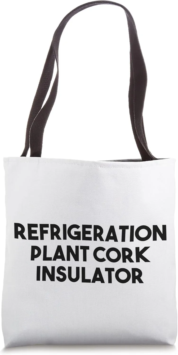 Refrigeration Plant Cork Insulator Tote Bag