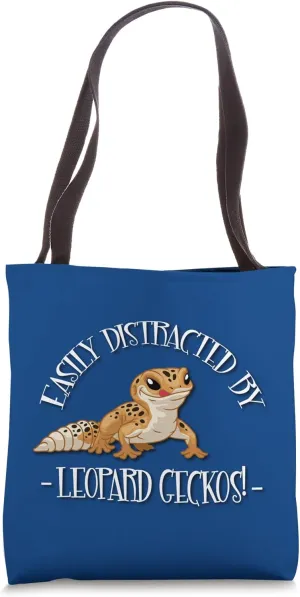Reptile Happy Easily Distracted Leopard Gecko Lover Tote Bag