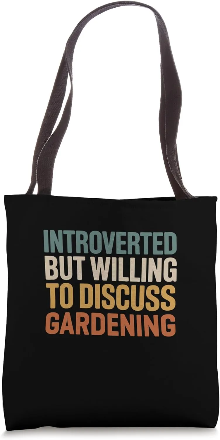Retro Gardener Introverted But Willing To Discuss Gardening Tote Bag