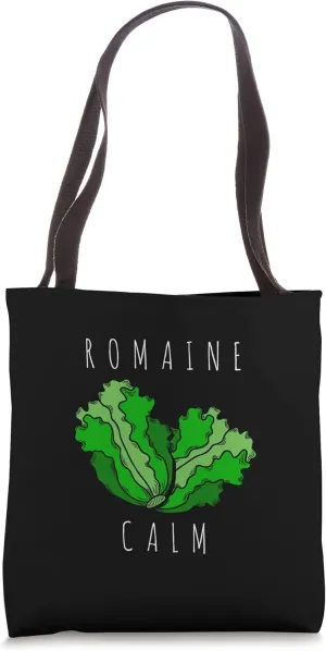 Romaine Calm Funny Vegan Vegetarian Gardening Pun Tote Bag